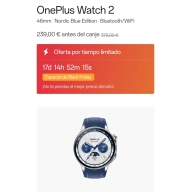 Regalos con OnePlus Watch 2 y Buds Pro 2 por 239€