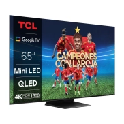 TCL 65 pulgadas 4K QLED + TV Mini LED, Google TV [637€]