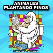 Libro para Colorear: Pinos Plantando Animales