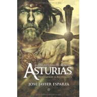 Asturias y la Reconquista: La Gran Aventura