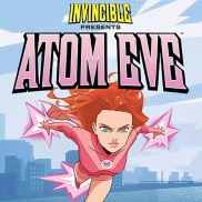 Atom Eve: Epic Games regala Invincible este Jueves 17